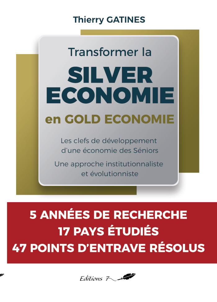 Livre : Transformer la Silver économie en Gold économie