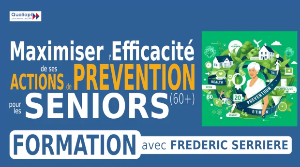 Poster de la formation "maximiser l'efficacité de ses actions de prévention pour les seniors"